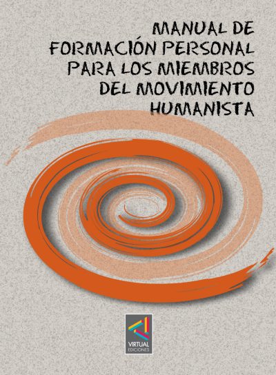 Manual de formación personal para los miembros del Movimiento Humanista